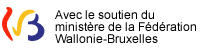 Avec le soutien du ministère de la Fédération Wallonie-Bruxelles